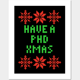 Have A PHD XMAS - Teacher Posters and Art